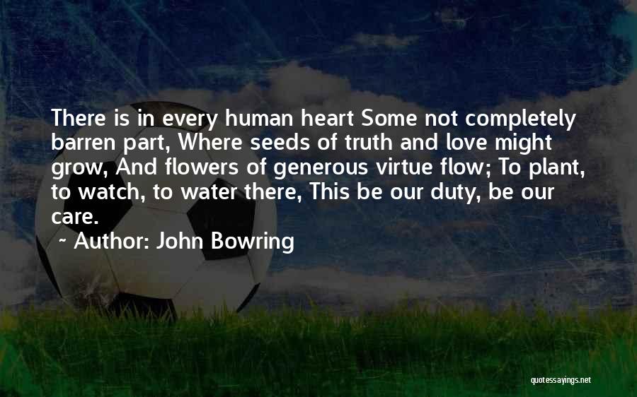 Flowers And Water Quotes By John Bowring