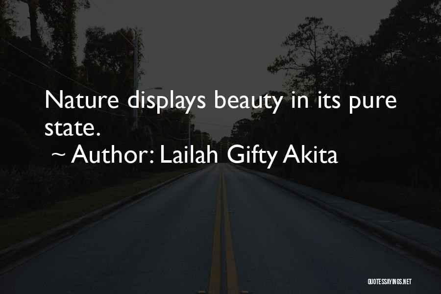 Flowers Beauty Quotes By Lailah Gifty Akita