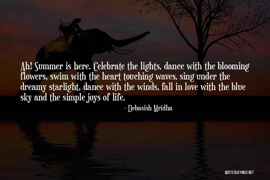 Flowers Blooming Quotes By Debasish Mridha Flowers Blooming Quotes By Debasish Mridha