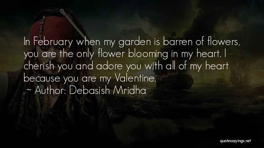 Flowers Blooming Quotes By Debasish Mridha