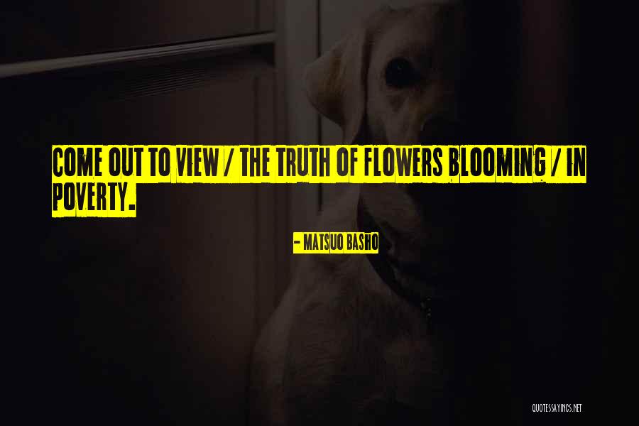 Flowers Blooming Quotes By Matsuo Basho