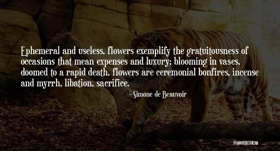 Flowers Blooming Quotes By Simone De Beauvoir Flowers Blooming Quotes By Simone De Beauvoir