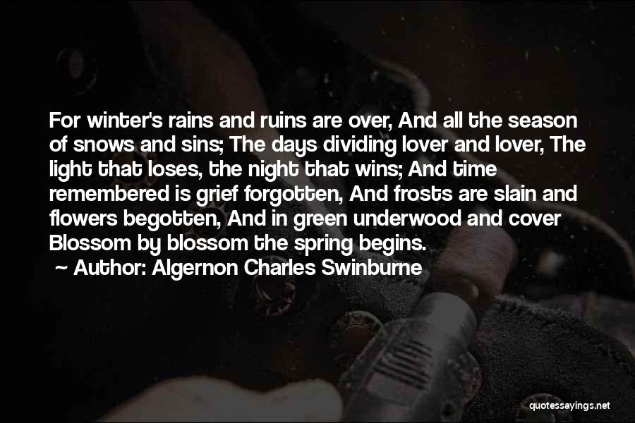 Flowers Blossom Quotes By Algernon Charles Swinburne