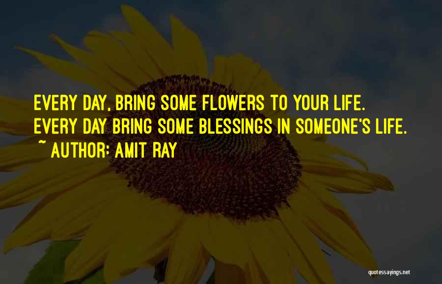 Flowers Bring Happiness Quotes By Amit Ray