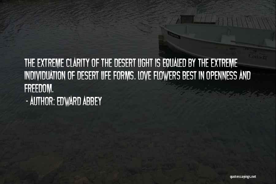 Flowers In The Desert Quotes By Edward Abbey