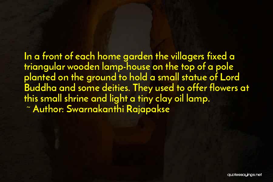 Flowers In The House Quotes By Swarnakanthi Rajapakse