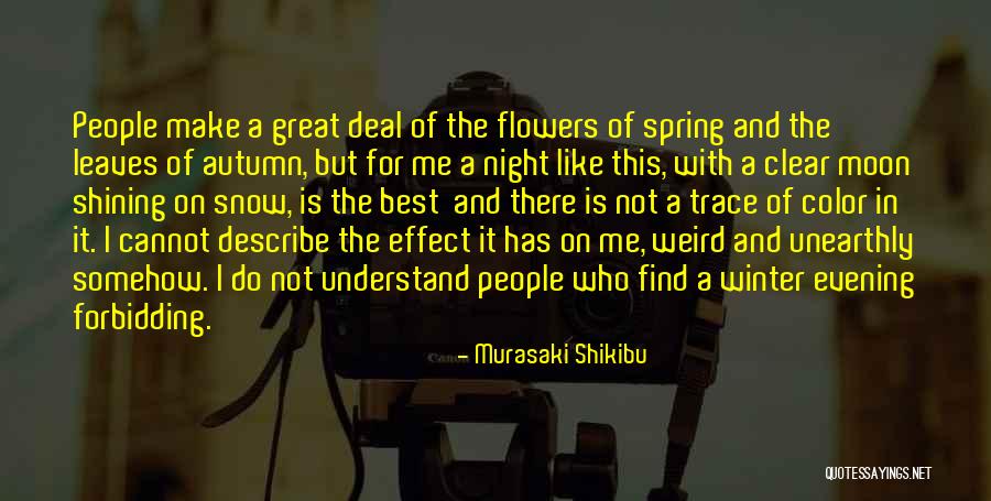 Flowers In Winter Quotes By Murasaki Shikibu Flowers In Winter Quotes By Murasaki Shikibu