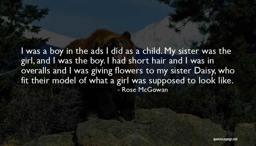 Flowers In Your Hair Quotes By Rose McGowan Flowers In Your Hair Quotes By Rose McGowan