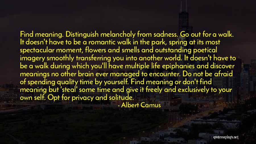 Flowers In Your Life Quotes By Albert Camus Flowers In Your Life Quotes By Albert Camus