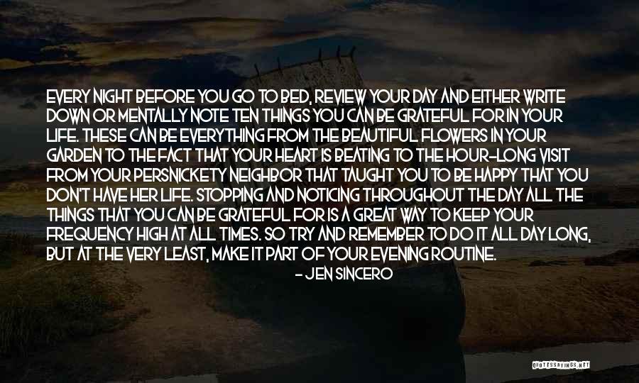 Flowers In Your Life Quotes By Jen Sincero Flowers In Your Life Quotes By Jen Sincero