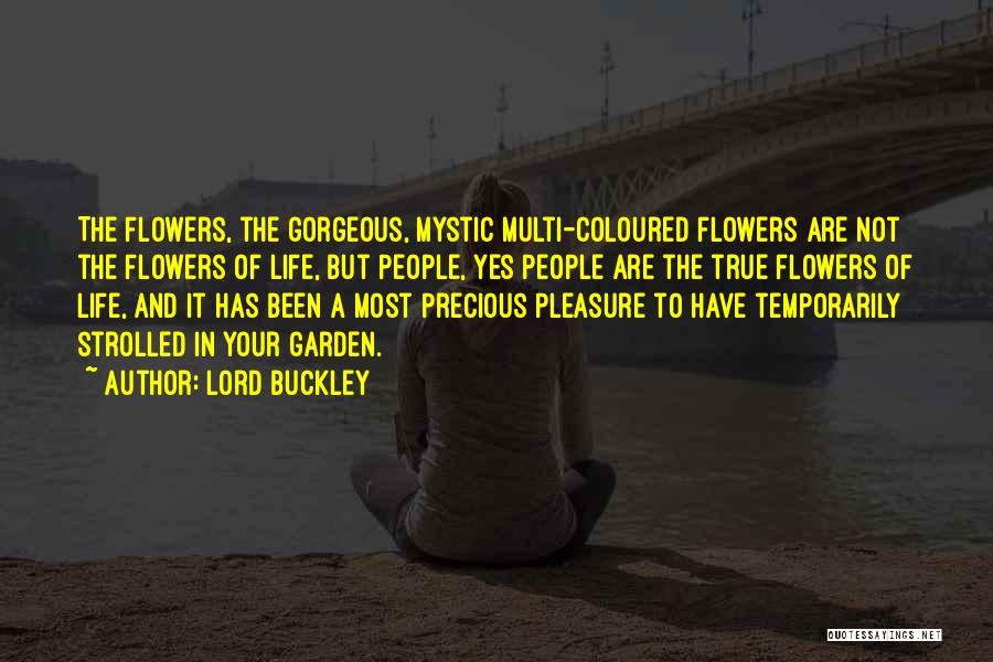 Flowers Of Love Quotes By Lord Buckley