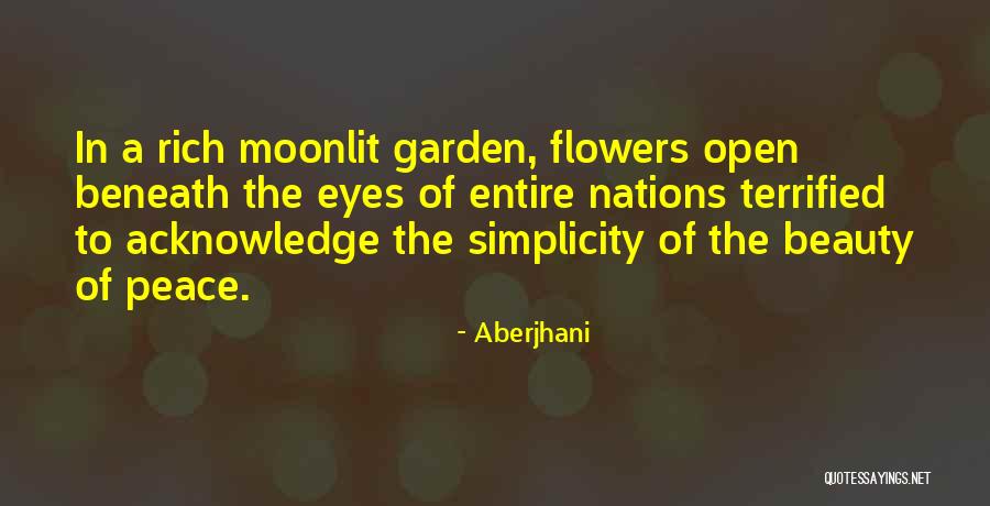 Flowers Of War Quotes By Aberjhani