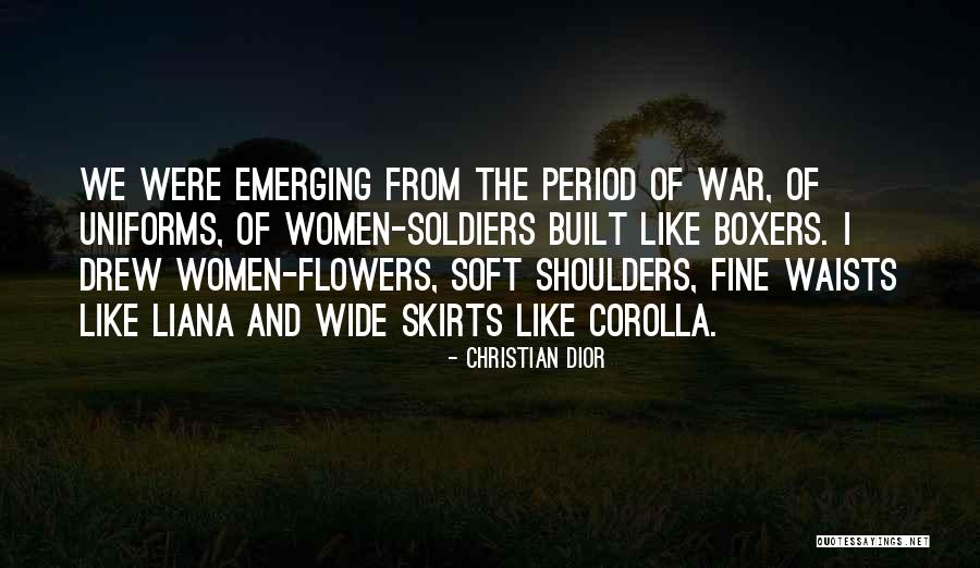 Flowers Of War Quotes By Christian Dior