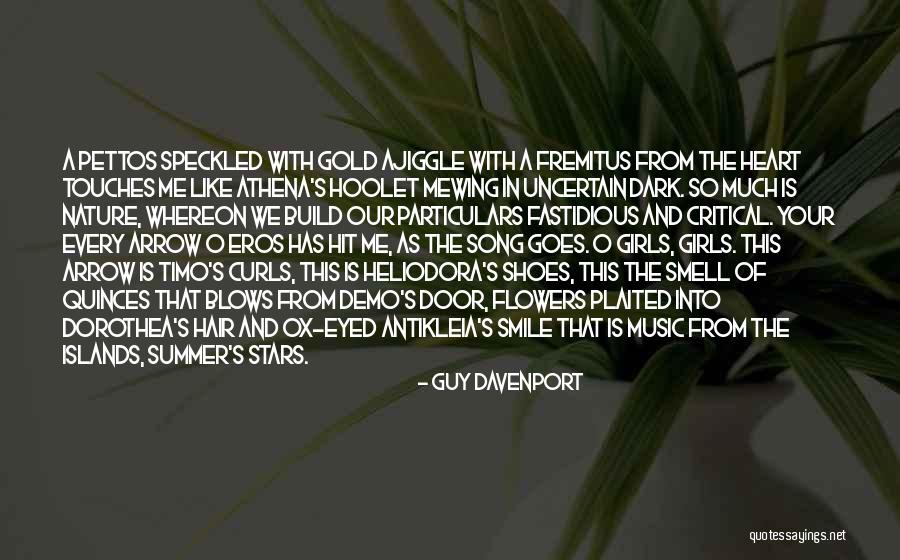 Flowers The Song Quotes By Guy Davenport Flowers The Song Quotes By Guy Davenport