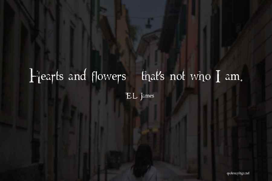 Flowes Quotes By E.L. James Flowes Quotes By E.L. James