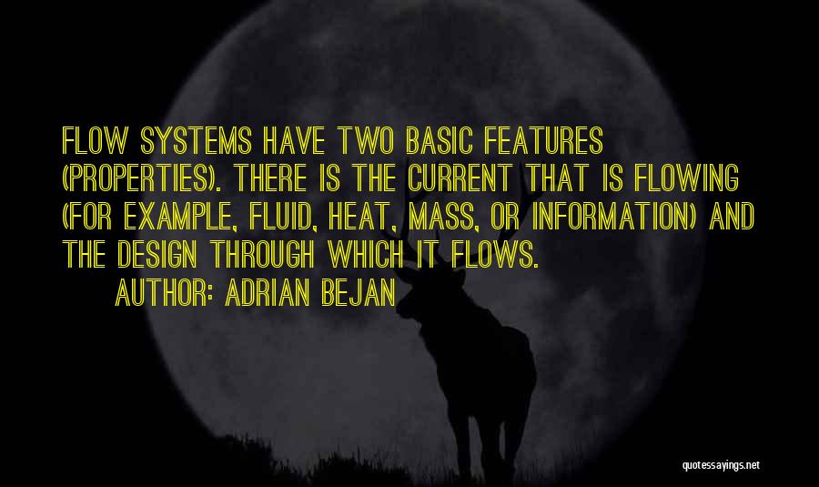 Flowing Fluid Quotes By Adrian Bejan