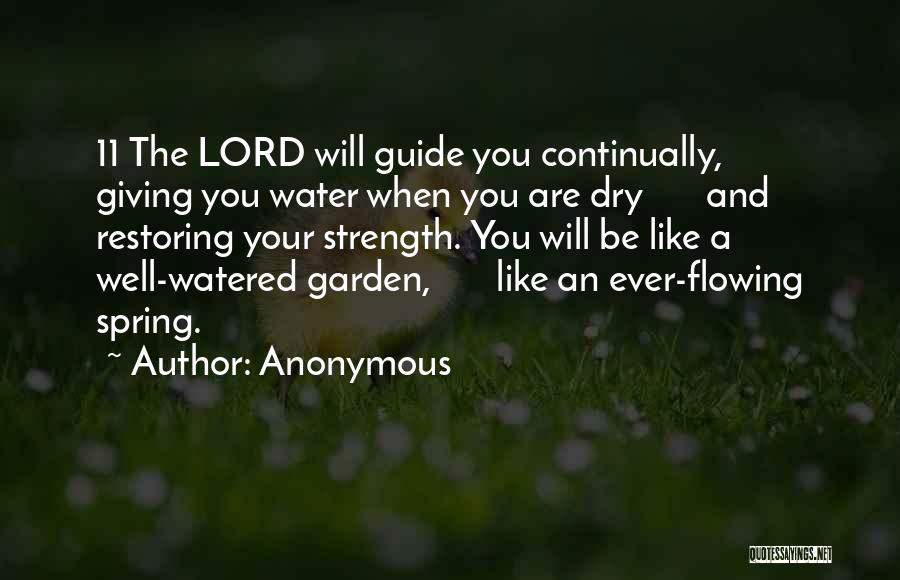 Flowing Like Water Quotes By Anonymous