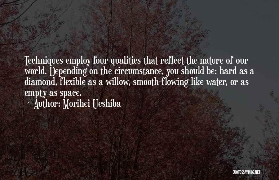 Flowing Like Water Quotes By Morihei Ueshiba
