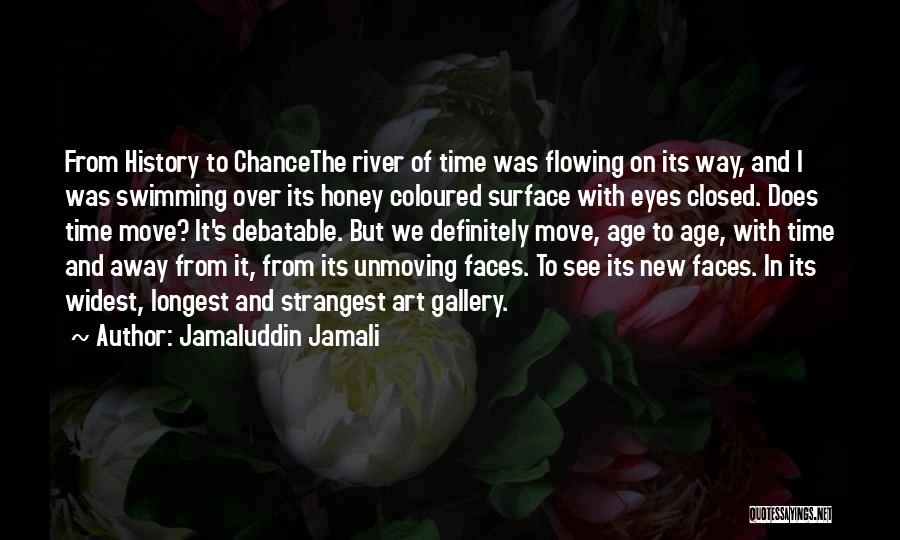 Flowing River Quotes By Jamaluddin Jamali