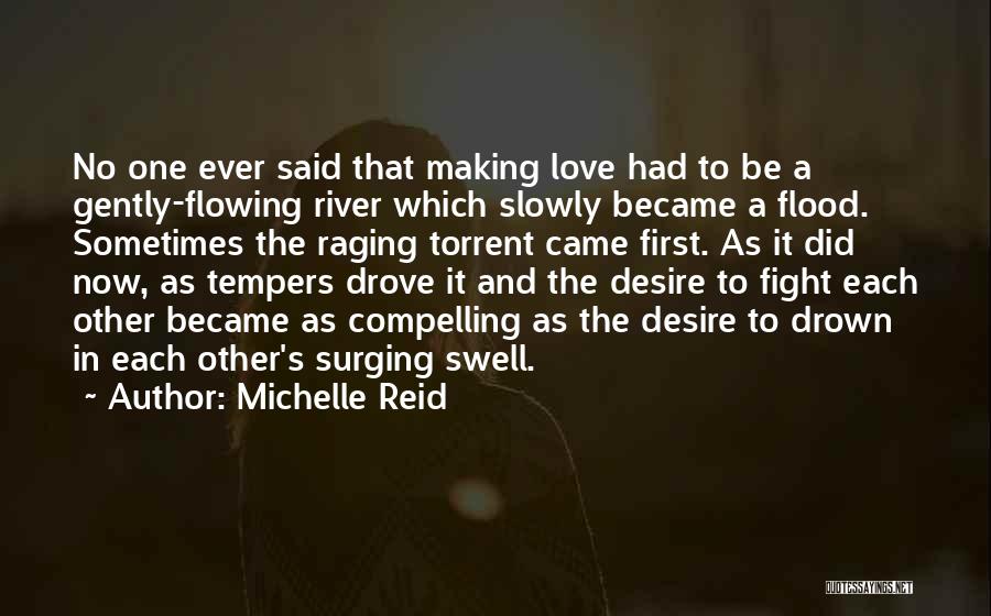 Flowing River Quotes By Michelle Reid