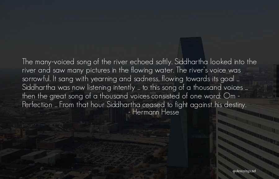Flowing River Water Quotes By Hermann Hesse Flowing River Water Quotes By Hermann Hesse