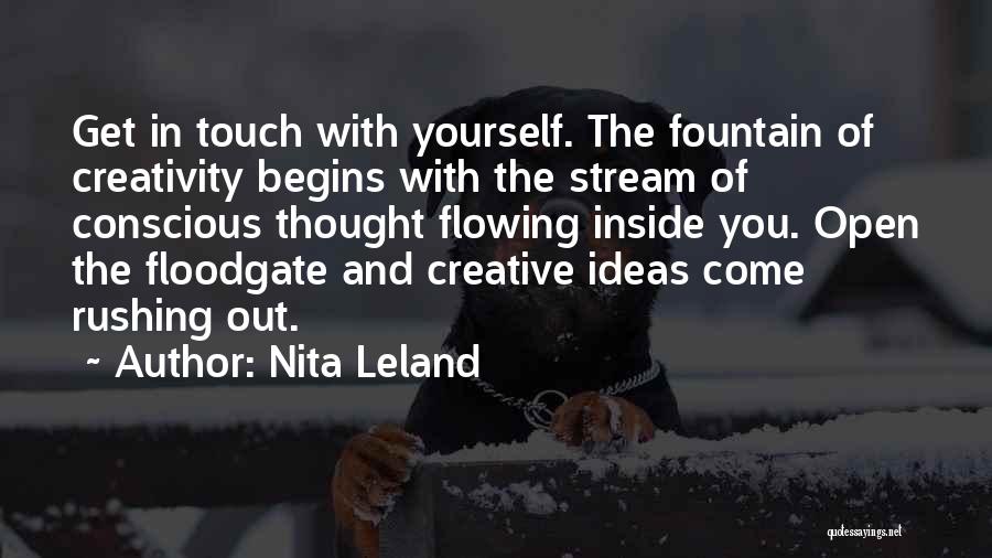 Flowing Stream Quotes By Nita Leland