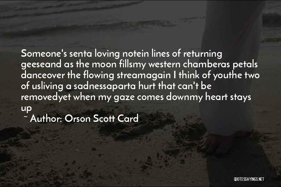 Flowing Stream Quotes By Orson Scott Card