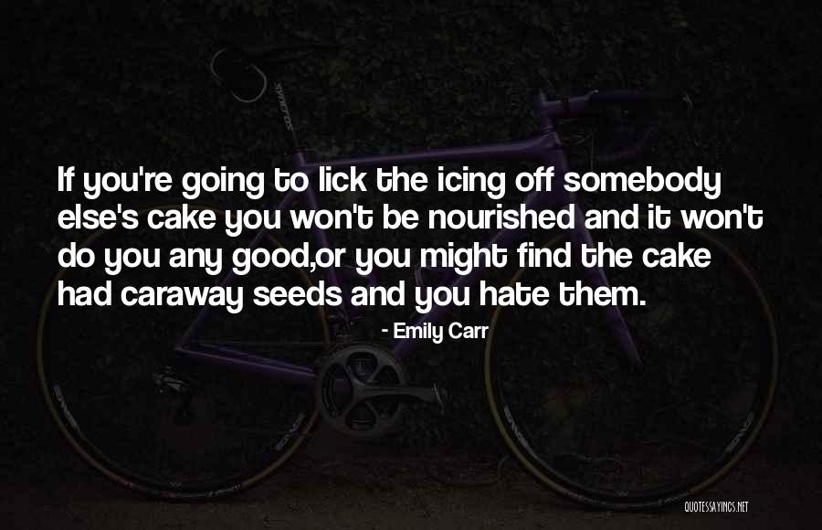 Flowings Quotes By Emily Carr Flowings Quotes By Emily Carr