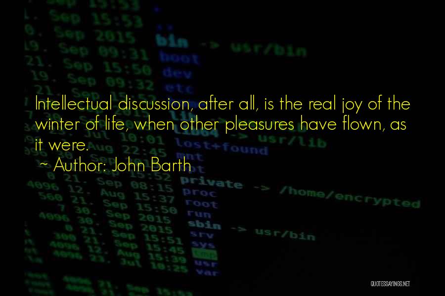 Flown Quotes By John Barth
