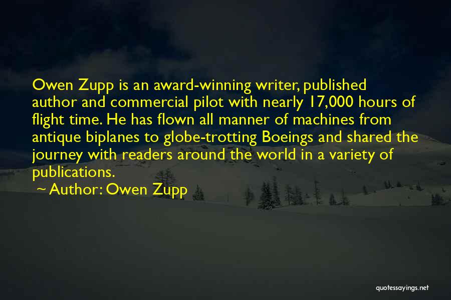 Flown Quotes By Owen Zupp