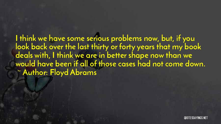 Floyd Abrams Quotes 1016559