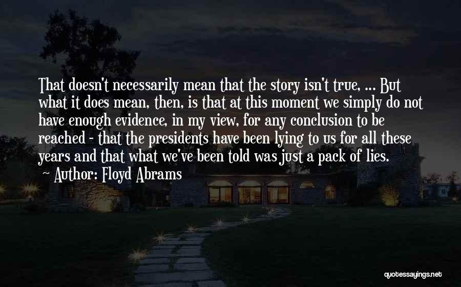 Floyd Abrams Quotes 403240