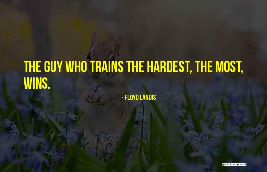 Floyd Landis Quotes 1000580