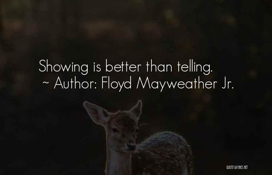 Floyd Mayweather Jr. Quotes 1004794