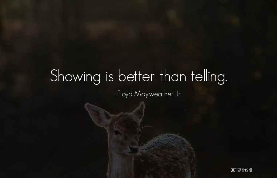 Floyd Mayweather Jr. Quotes 1004794 Floyd Mayweather Jr. Quotes 1004794