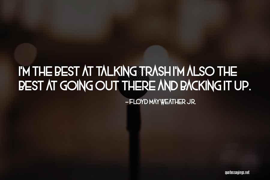Floyd Mayweather Jr. Quotes 1575600 Floyd Mayweather Jr. Quotes 1575600