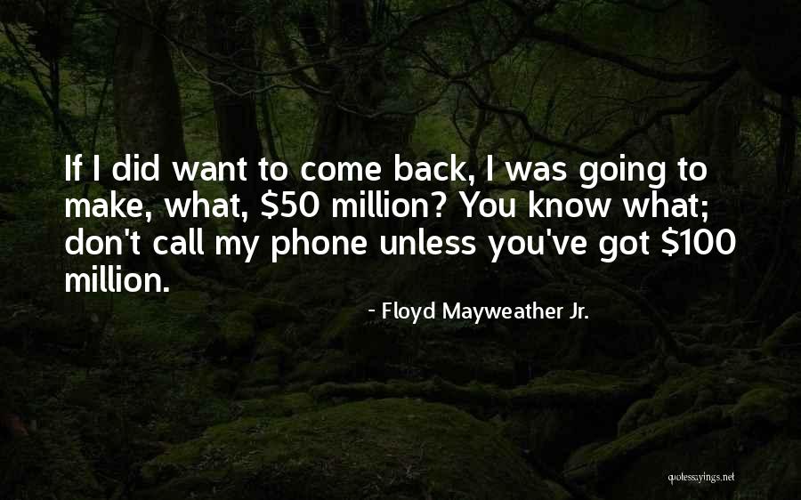 Floyd Mayweather Jr. Quotes 1583582