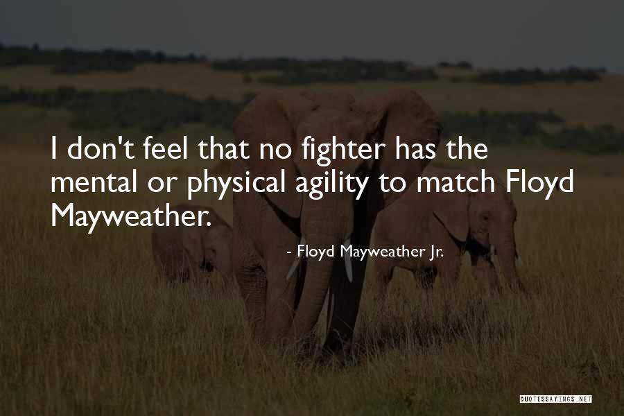 Floyd Mayweather Jr. Quotes 1986238