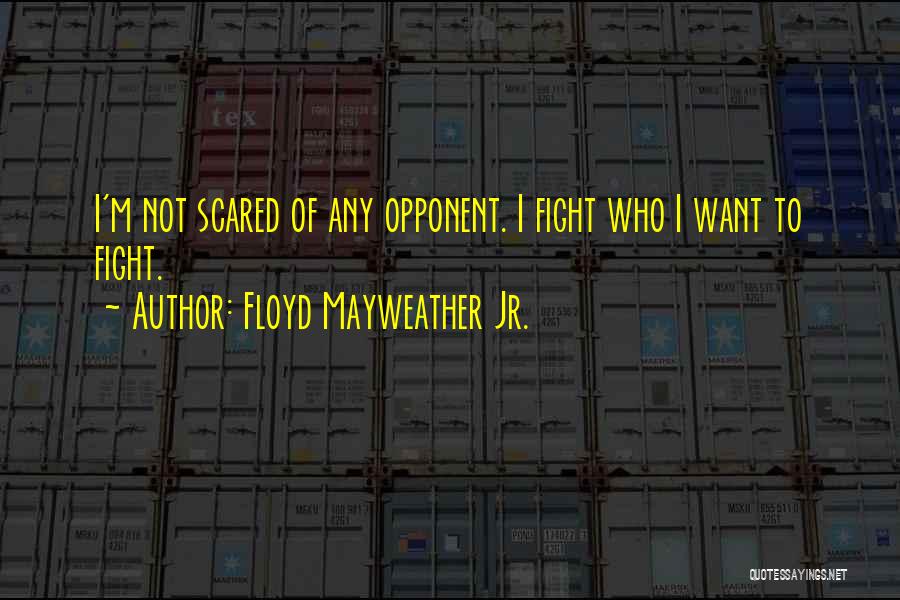 Floyd Mayweather Jr. Quotes 2138385