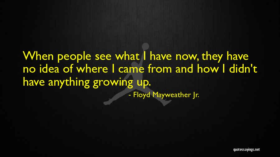 Floyd Mayweather Jr. Quotes 2202401