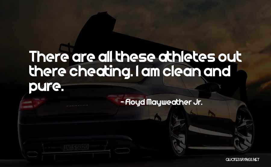 Floyd Mayweather Jr. Quotes 331284