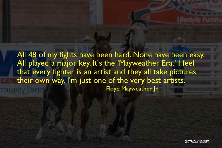 Floyd Mayweather Jr. Quotes 574807