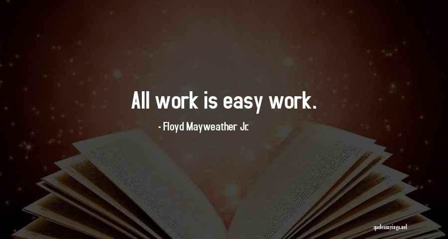 Floyd Mayweather Jr. Quotes 676866