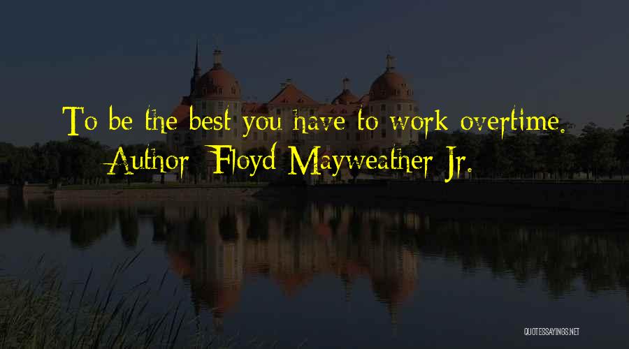 Floyd Mayweather Jr. Quotes 84265