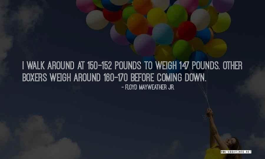 Floyd Mayweather Jr. Quotes 912898 Floyd Mayweather Jr. Quotes 912898