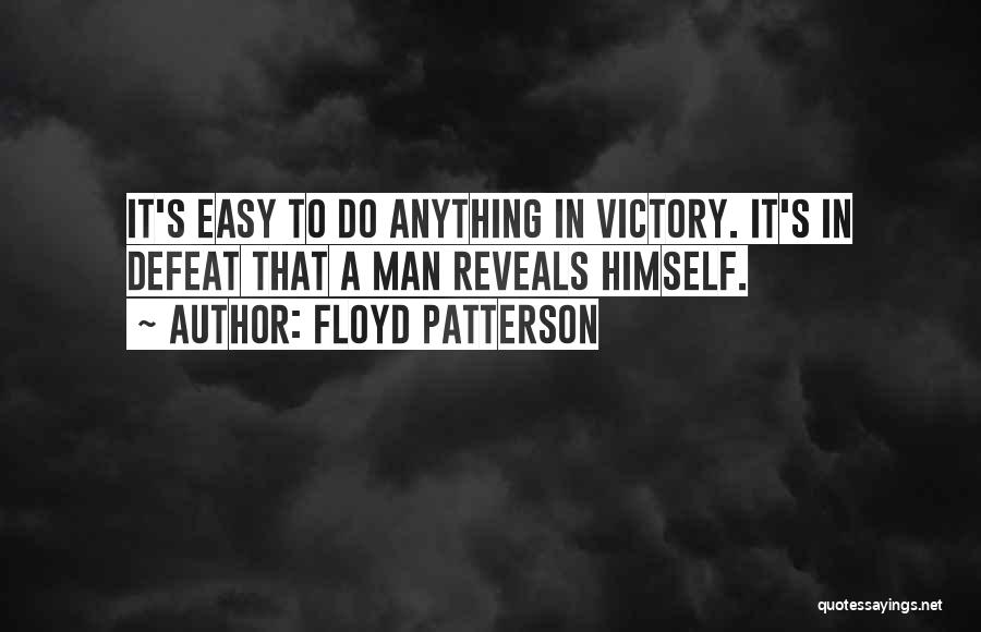 Floyd Patterson Quotes 1941181