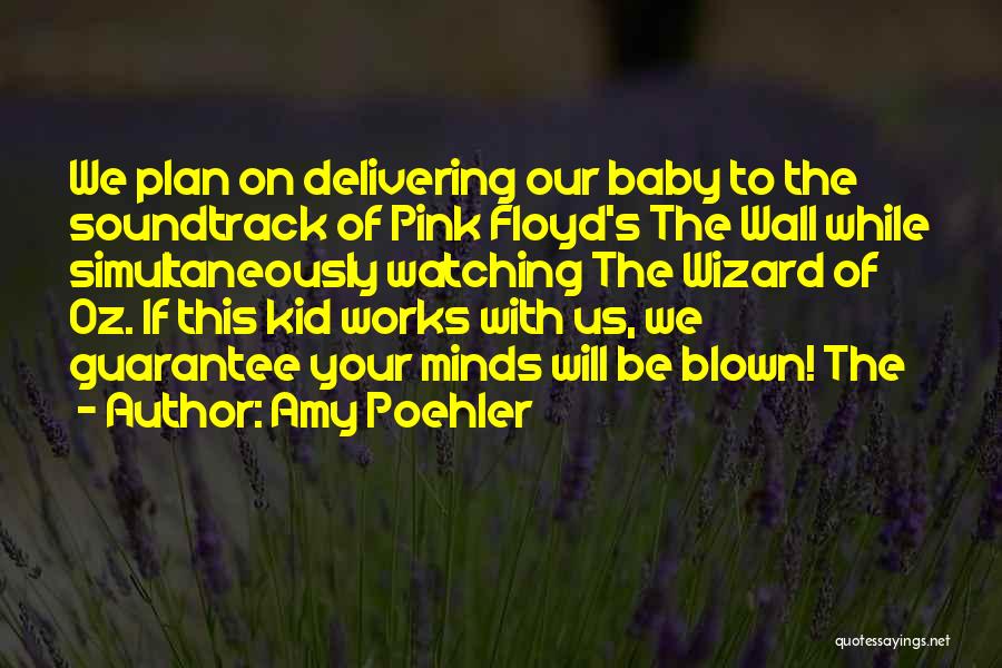 Floyd Quotes By Amy Poehler