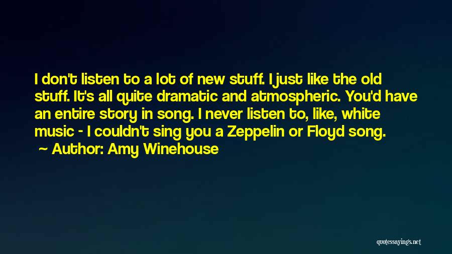 Floyd Quotes By Amy Winehouse
