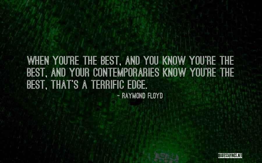 Floyd Quotes By Raymond Floyd