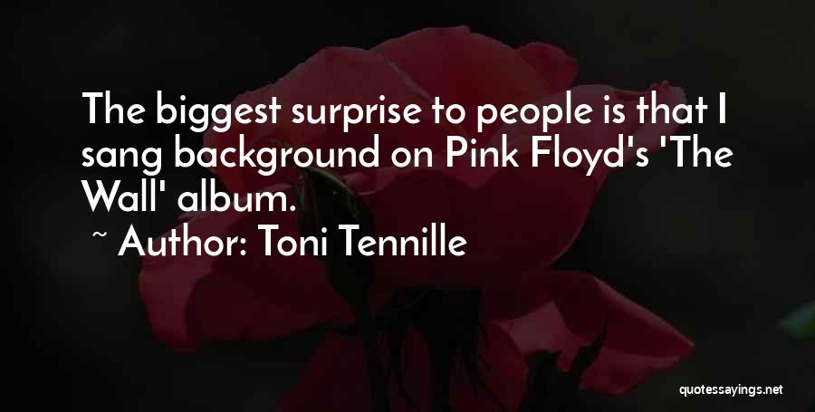 Floyd Quotes By Toni Tennille